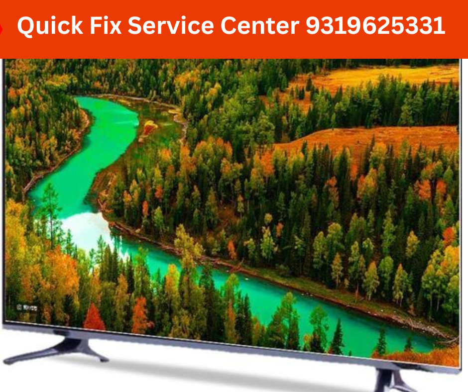 Quick Fix Service Centre- Call  9319625331